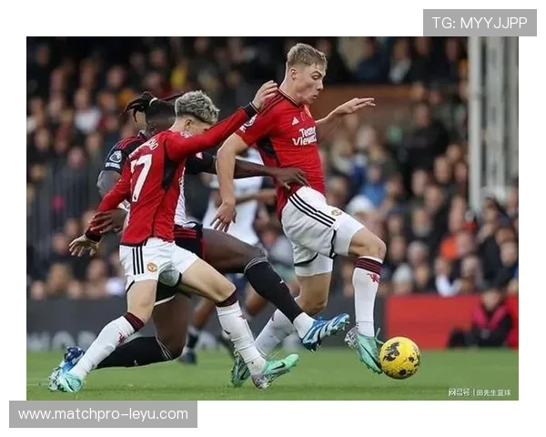 曼联1-0客胜富勒姆！利马轰制胜球，阿根廷铁卫攻防全能表现惊艳